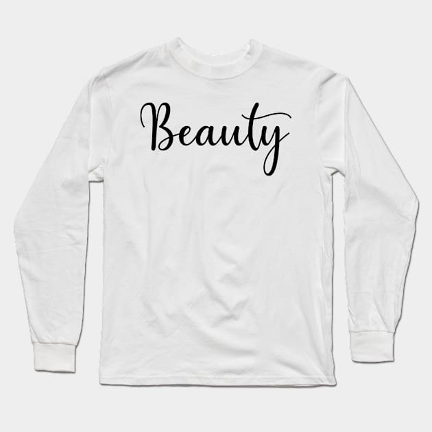 Beauty Long Sleeve T-Shirt by Hashop